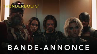 « Marvel Studios Thunderbolts* », tiens revoilà des superhéros